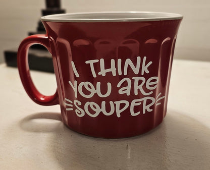 Soup Mug with Handles, I Think You're Souper, Ceramic Soup Bowl, 22 oz Bowl with Handles
