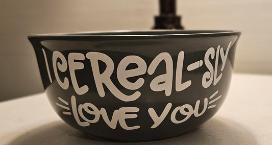 Cereal Bowl, I Cerealsly Love You Bowl, I Cerealsly Like You, Cereal-sly,  Stoneware Fun Gift