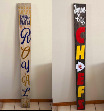 Two sided KC Chiefs and Kansas City Royals Porch Welcome Sign Leaner 6 Design Options for Chiefs and 3 for Royals