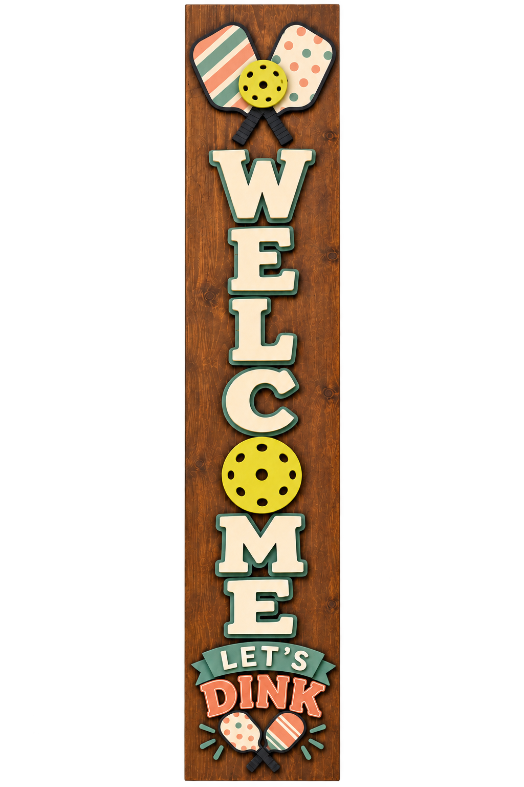 Pickleball Welcome Porch Leaner | Let’s Dink Sign